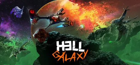 【游戏】地狱星系（Hell Galaxy）安装与下载